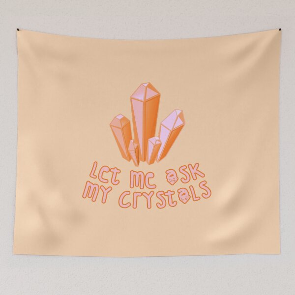 Item preview, Let Me Ask My Crystals Orange designed and sold by everything4eva.