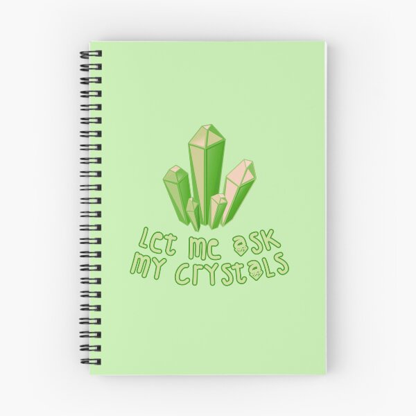 Item preview, Let Me Ask My Crystals Green designed and sold by everything4eva.
