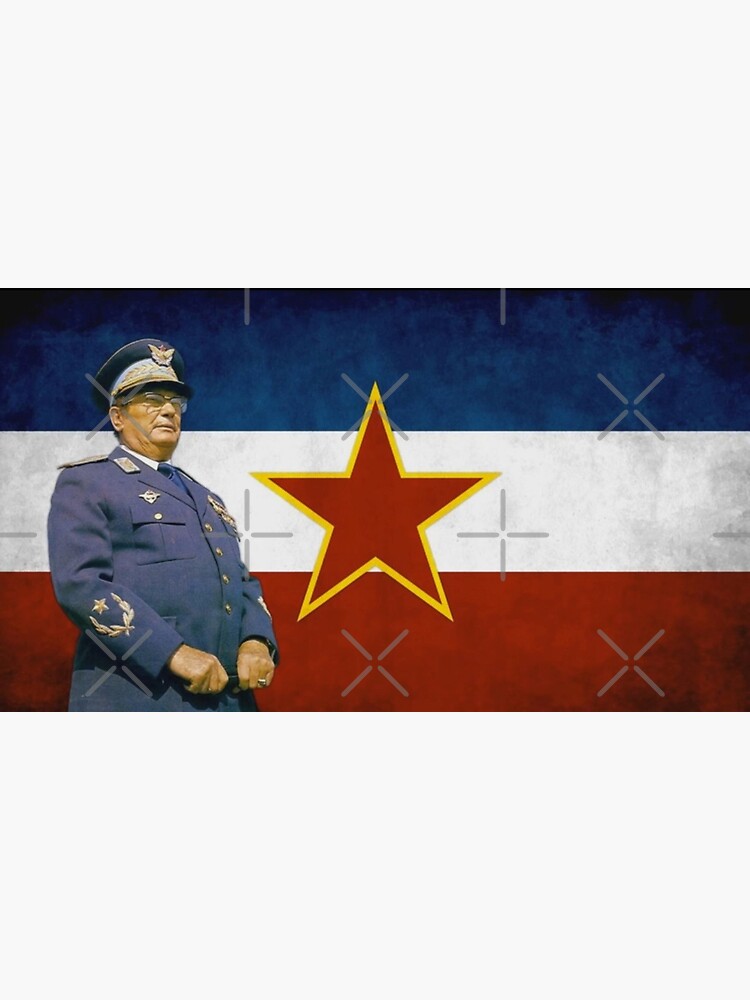 "Josip Broz Tito Yugoslavia Flag" Poster for Sale by Petar1989 | Redbubble