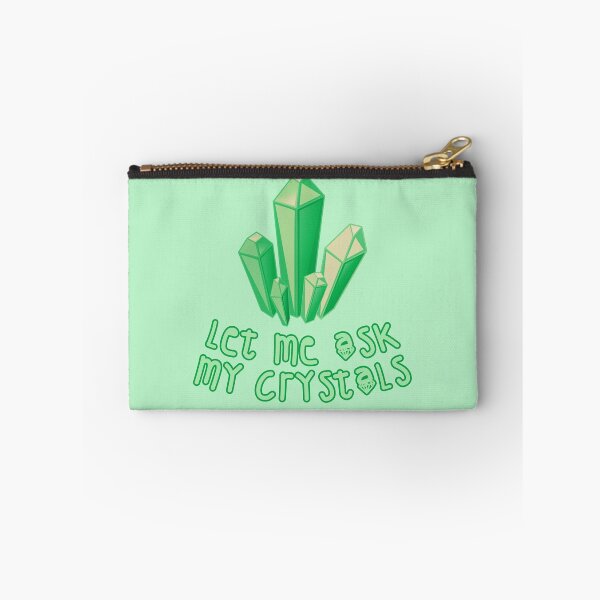 Item preview, Let Me Ask My Crystals Green designed and sold by everything4eva.