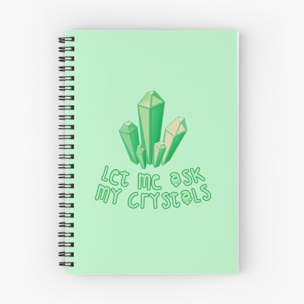 Item preview, Let Me Ask My Crystals Green designed and sold by everything4eva.