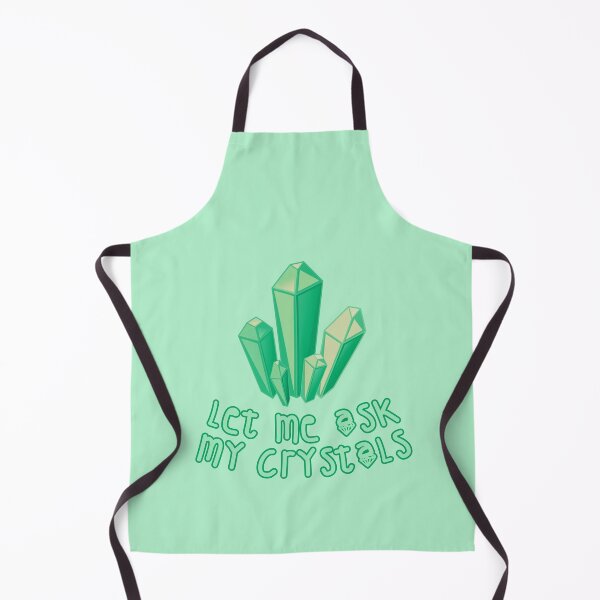 Item preview, Let Me Ask My Crystals Green designed and sold by everything4eva.
