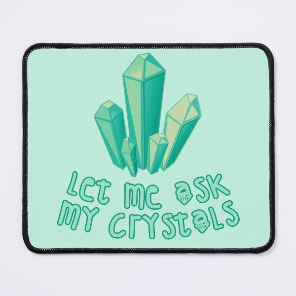 Item preview, Let Me Ask My Crystals Turquoise designed and sold by everything4eva.