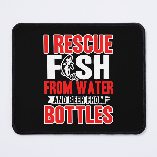 Item preview, Fishing - I Rescue Fish From Water designed and sold by UnknownArtistt.