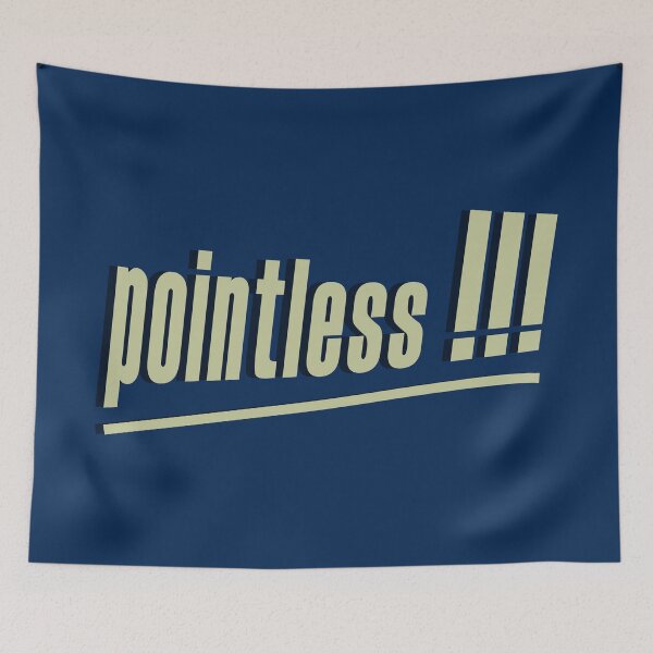 Item preview, Pointless designed and sold by Downtodarkness.