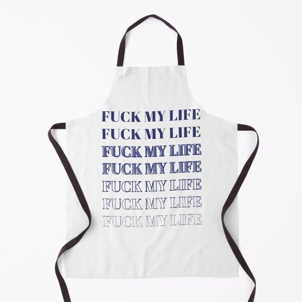 Item preview, fuck my life designed and sold by Mirksaz-designs.