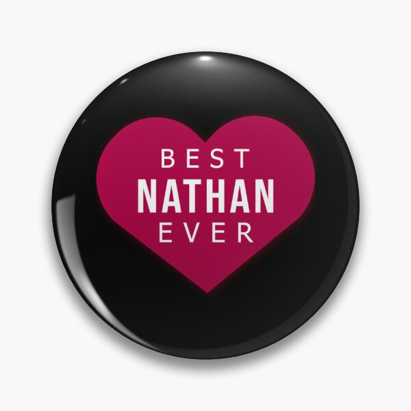 Item preview, BEST Nathan EVER i love you Nathan gift   designed and sold by LenoraSugrue73.