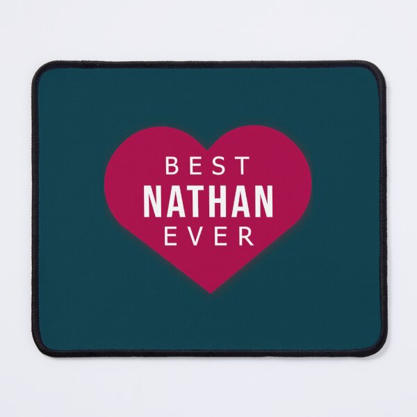 Item preview, BEST Nathan EVER i love you Nathan gift designed and sold by LenoraSugrue73.