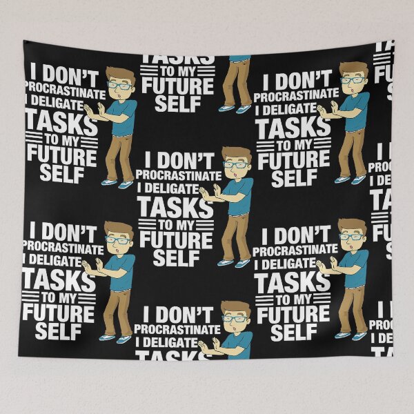Item preview, Procrastinate  designed and sold by JenniferM94581.