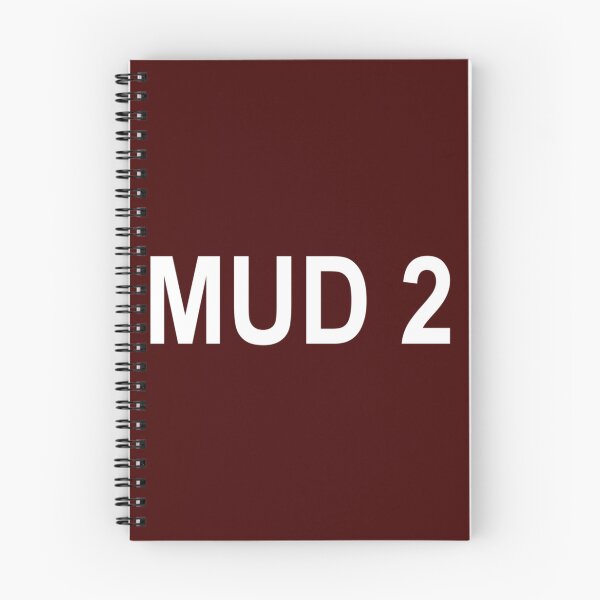 Item preview, Mud 2 Never Clean   designed and sold by LenoraSugrue73.