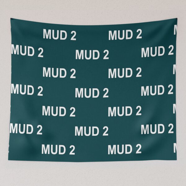 Item preview, Mud 2 Never Clean   designed and sold by LenoraSugrue73.