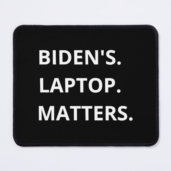 Item preview, BIDEN_S LAPTOP MATTERS designed and sold by roygalleries.