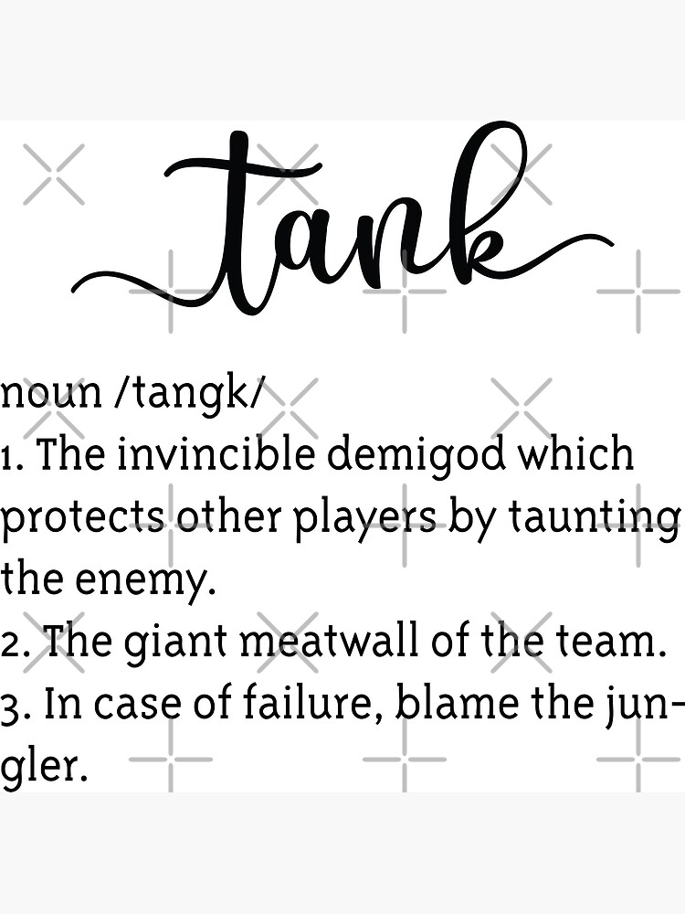 "Tank definition. MOBA and esports design." Poster for Sale by