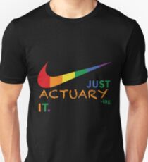 ACTUARY NEVER UNDERESTIMATE Unisex T-Shirt