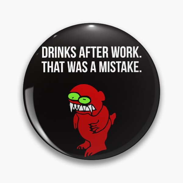 Item preview, Drinks after work designed and sold by Slogans4u.