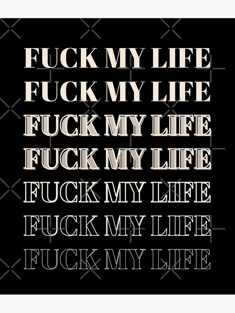 fuck my life flexwitme Sサイズ fuck my life