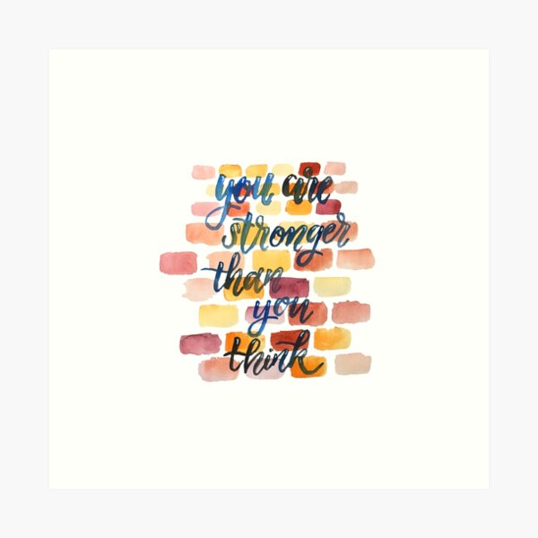 Item preview, You are stronger than you think designed and sold by acrylicsandink.