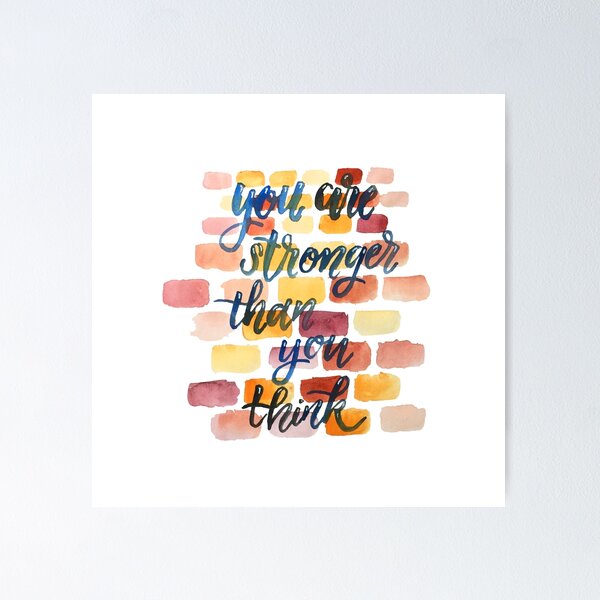 Item preview, You are stronger than you think designed and sold by acrylicsandink.