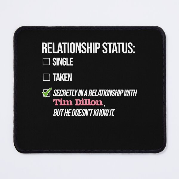 Item preview, Relationship with Tim Dillon  designed and sold by Elladorso.