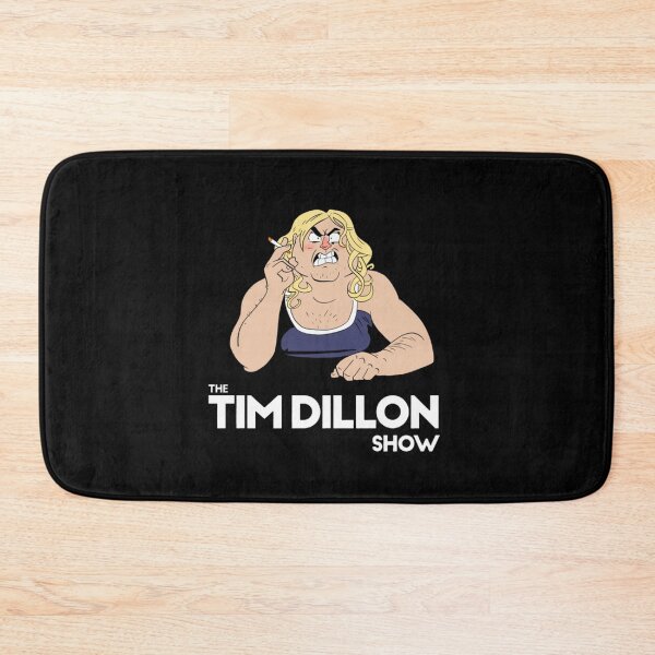 Item preview, Tim Dillon Show Podcast   designed and sold by Elladorso.