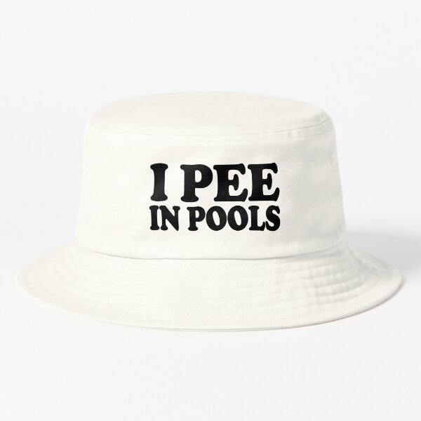 I Pee in Pools Funny Summer  Bucket Hat for Sale by diip