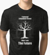 Random Forest Machine Learning : See The Future Tri-blend T-Shirt