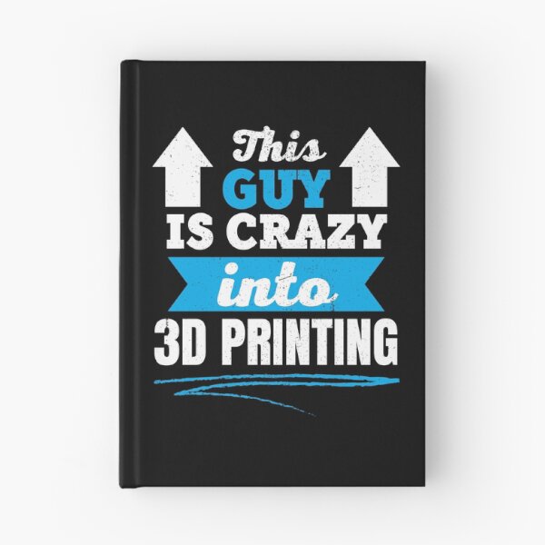Item preview, This Guy Is Crazy Into 3D Printing designed and sold by Printint.