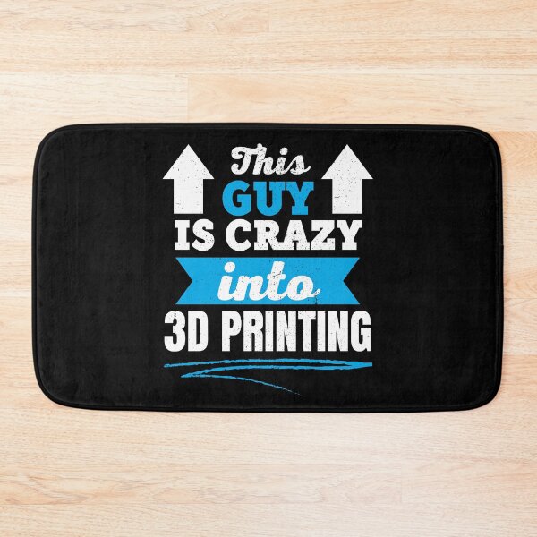 Item preview, This Guy Is Crazy Into 3D Printing designed and sold by Printint.