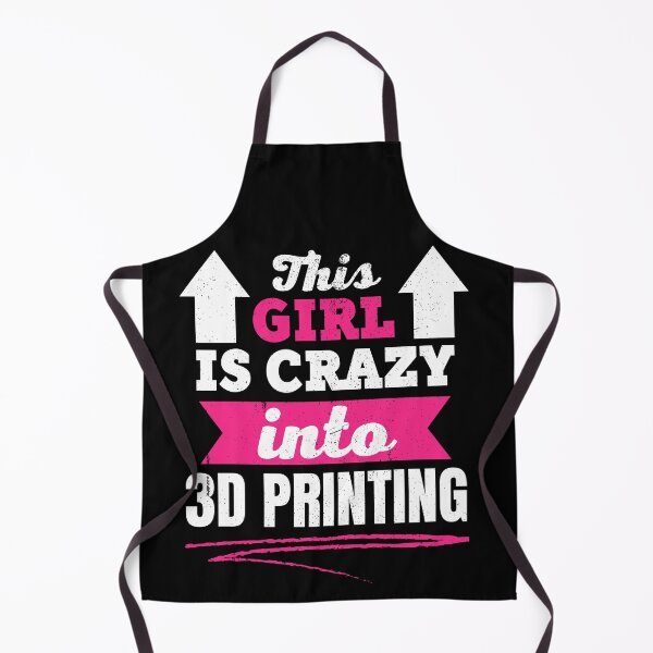 Item preview, This Girl Is Crazy Into 3D Printing designed and sold by Printint.