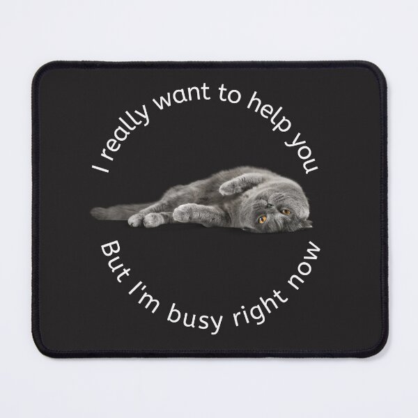 Item preview, I really want to help you but I'm busy right now designed and sold by Zara Art House.