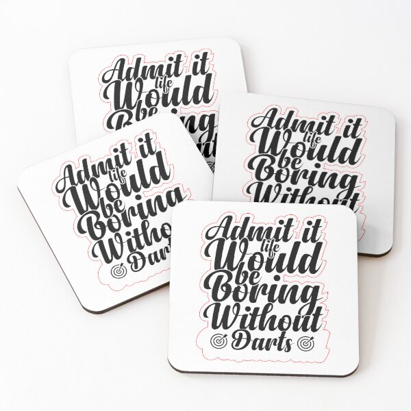 Item preview, Funny Saying Quote,Admit It Life Would Be Boring Without Darts,cool retro saying designed and sold by todaytees.
