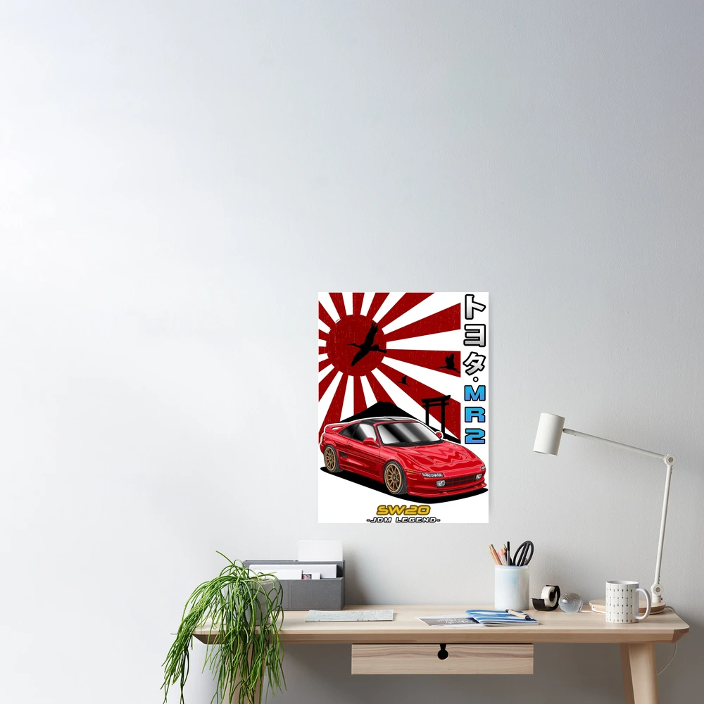 Nippon Sunrise JDM MR2 SW20 Poster for Sale by Navin Guyvit