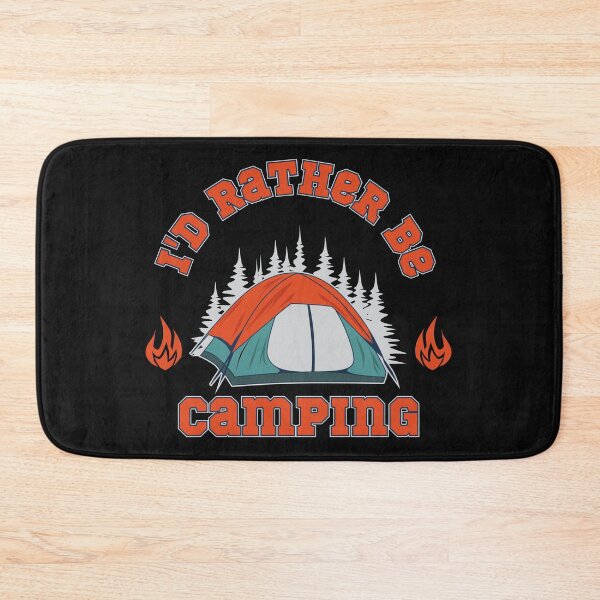 Item preview, Id Rather be Camping,camping,camp,hiking,first time camping,apparently,glamp,camping time,camping vacation,camping now,vacation,nature,outdoor,adventure,adventure lover designed and sold by NAZIMNADIR.