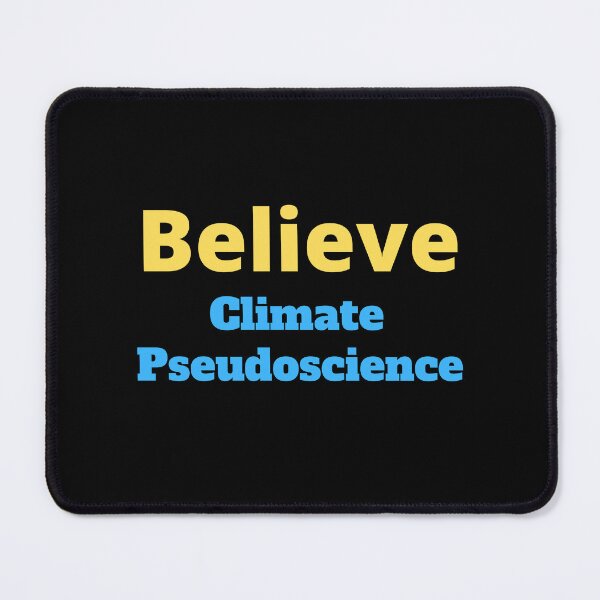 Item preview, Believe climate pseudoscience designed and sold by hinteo.