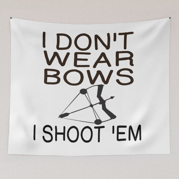 Item preview, NO TENGO BOWS - SHOOT 'EM designed and sold by CalliopeSt.
