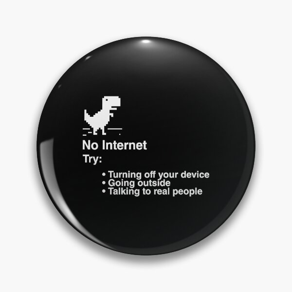 Item preview, No Internet Dinosaur Try Turning Off Your Device Going Outside Talking To Real People  designed and sold by MelissaWi66484.