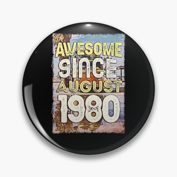 Item preview, Awesome Since August 1980 designed and sold by csoDesign.