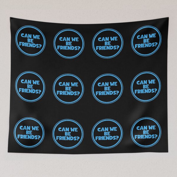 Item preview, Can We Be Friends - Friendship designed and sold by JourneyCreative.