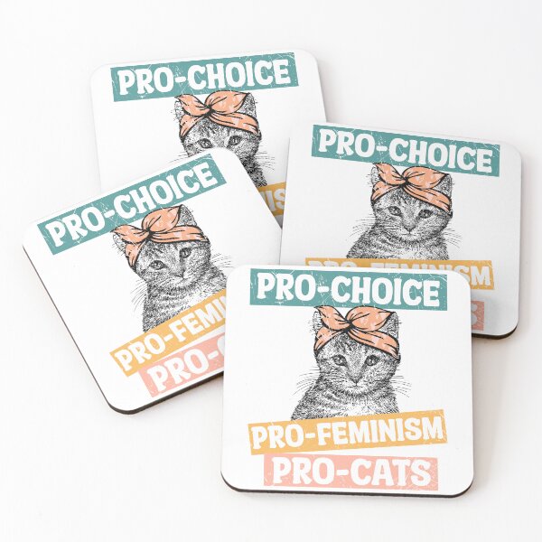 Item preview,  Pro choice Pro Feminism Pro Cats  designed and sold by ubantee.