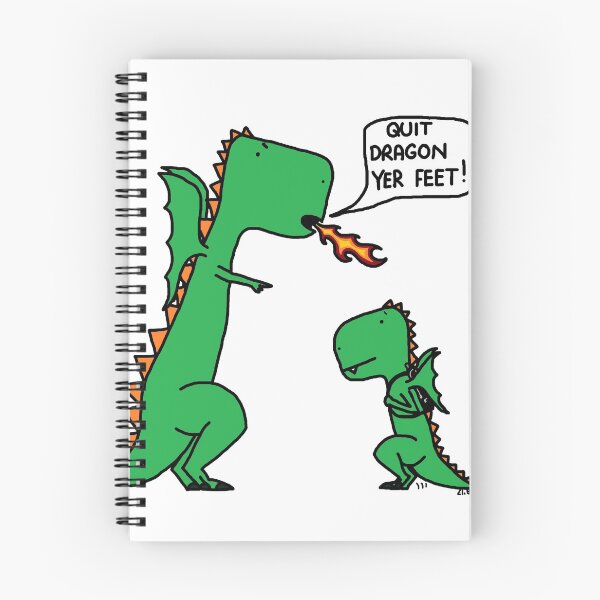 Item preview, quit dragon your feet! designed and sold by paintbydumbers.