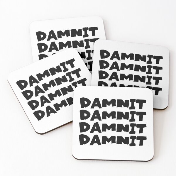 Item preview, Damnit Text Monochrome White designed and sold by Meepuruproject.