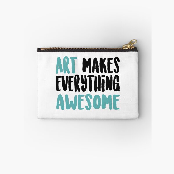 Item preview, Art Makes Everything Awesome designed and sold by art-foreveryone.