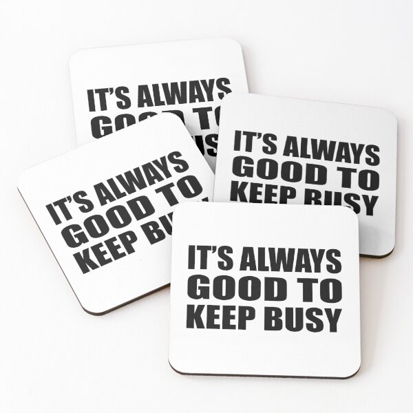 Item preview, it’s always good to keep busy designed and sold by Colorfulandfun.