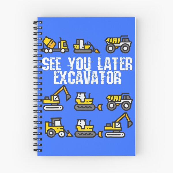 Item preview, See You Later Excavator Funny Toddler Boy Kids designed and sold by GunillaBlau.