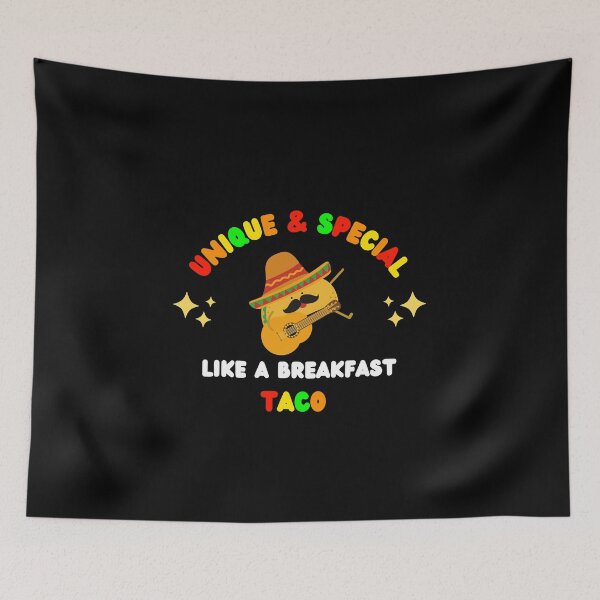 Item preview, Unique and Special Just Like A Breakfast Taco designed and sold by Emperors-Shop.