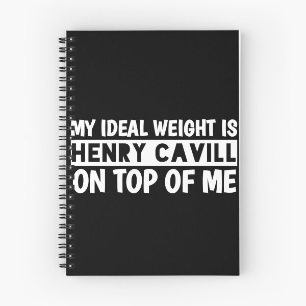 Item preview, My Ideal Weight Is Henry Cavill On Top Of Me designed and sold by Tema EL.