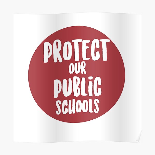 Protect Our Public Schools Poster