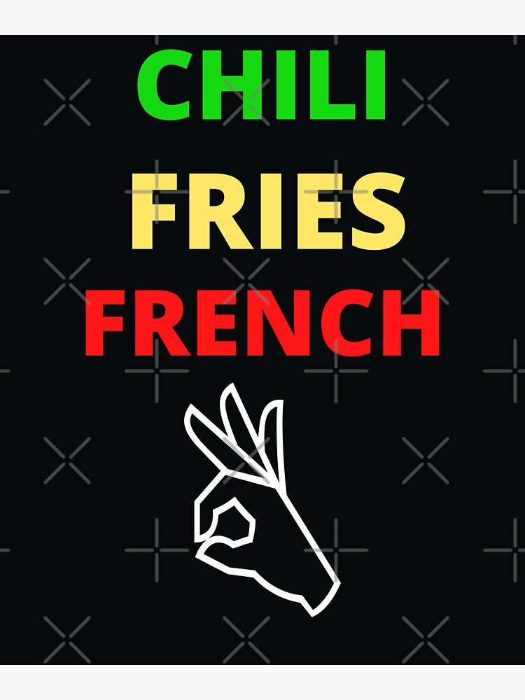 "Chili french fries's 140 calories " Sticker for Sale by Lee120 Redbubble