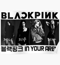 BLACKPINK 블랙핑크 - B/W BlackPink In Your Area Poster