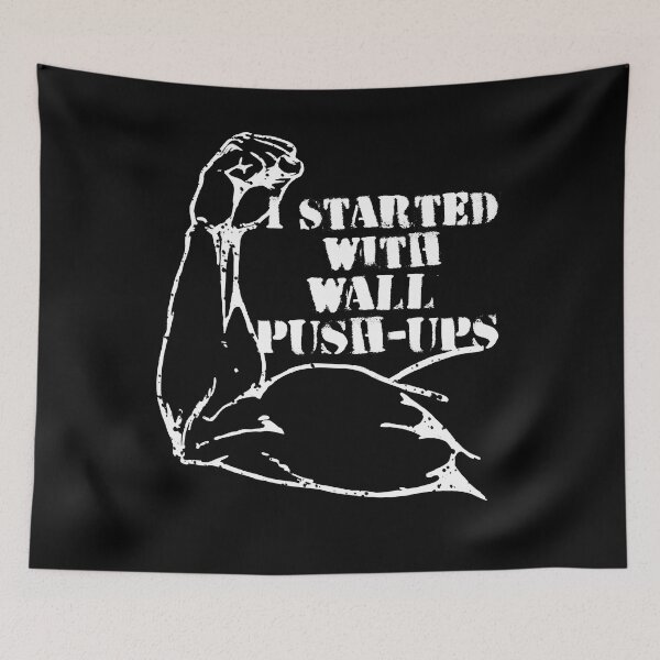 Item preview, I started with wall push ups Calisthenics motivation quote designed and sold by EllianhPi.